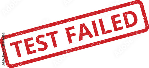 Textured red rubber stamp impression with the word failed, signifying an unsuccessful outcome or test result