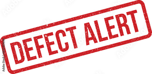 A bold rectangular grunge rubber stamp displaying the message DEFECT ALERT, indicating a potential product issue