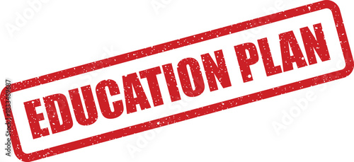 A classic rubber stamp displaying the message education plan for academic strategy and future learning goals