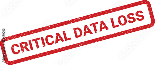 A grunge effect rubber stamp warning CRITICAL DATA LOSS in bold text, indicating potential system risks