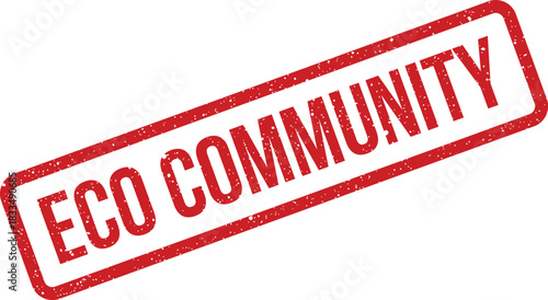 A red textured stamp presenting the bold declaration ECO COMMUNITY in a rectangular distressed format