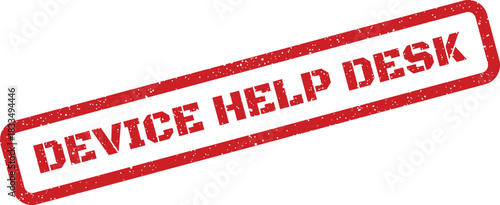 Distressed rectangular seal displaying DEVICE HELP DESK text, representing technical support assistance for operations