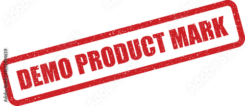 Distressed red grunge stamp clearly showing DEMO PRODUCT MARK for identifying specific trial items