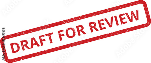Distressed red rubber stamp with DRAFT FOR REVIEW text, perfect for showing a document requires formal inspection