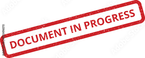Distressed rubber stamp effect indicating a document is currently in progress for various workflow applications