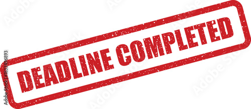 Grunge red rubber stamp with the text DEADLINE COMPLETED marking the successful finish of a task or project