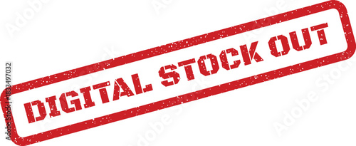Grunge style red rubber stamp with the text DIGITAL STOCK OUT indicating inventory is depleted or unavailable