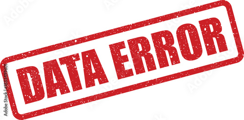 Rectangular distressed rubber stamp featuring DATA ERROR message indicating a critical system issue or fault