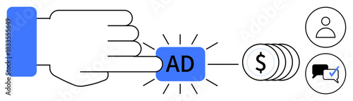 Hand clicking ad button connected to coins, user profile, and message, symbolizing digital marketing, ad revenue, and engagement. Ideal for advertising, monetization, user interaction outreach