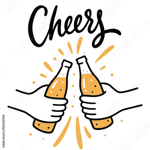 Cheers hand lettering with two hands clinking glass bottles of yellow beverage with splashing elements doodle illustration