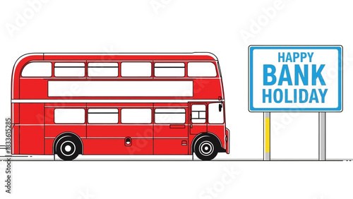 Iconic red double decker bus on bank holiday sign.