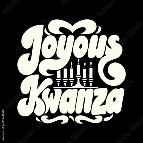 Joyous Kwanzaa text with menorah illustration on black