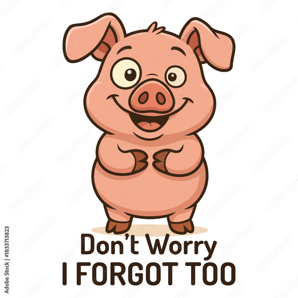 Fototapeta premium Don’t Worry I Forgot Too Shirt Design, Sarcastic Animal Quote T-shirt, Funny Snarky Animal With Humor Saying, Cute Funny Animal Clipart, Sarcasm Design Mug Illustration 