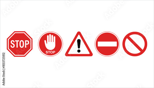 Collection of five red and white traffic and prohibition signs on white background stop sign warning sign
