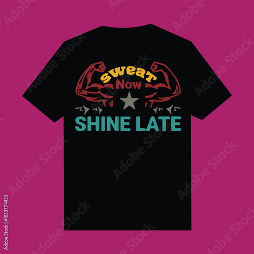 Black t shirt with graphic design sweat now shine late