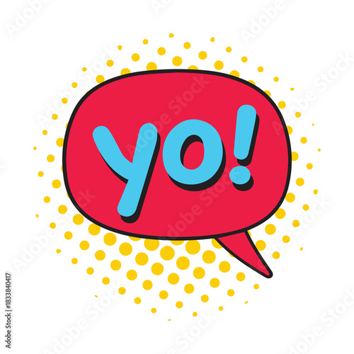 Yo bubble text style creative icon exclamation fun hand funny design.