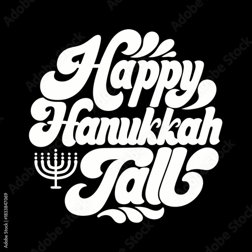 Happy Hanukkah white text and menorah on black holiday