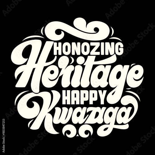 Honoring Heritage Happy Kwanzaa Cream Lettering tradition