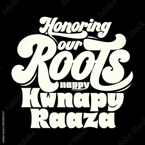 Honoring Our Roots Happy Kwanzaa Cream Script heritage