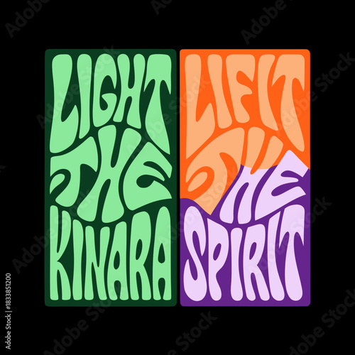 Light The Kinara Lift The Spirit Two Panels typography
