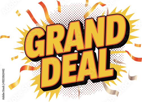 Grand deal explosion with confetti and starburst effect