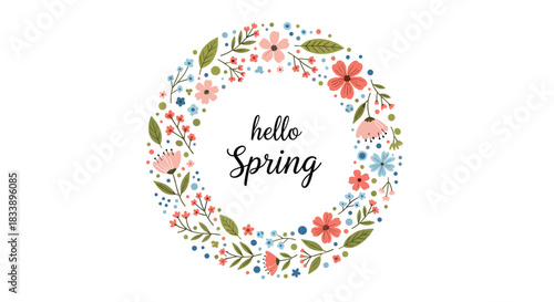 Hello Spring handwritten lettering inside a beautiful circular wreath made of colorful flowers, leaves, and berries vector.