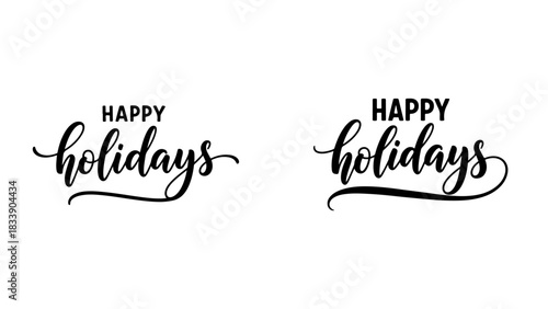 Happy Holidays Calligraphy Text Design - A Festive Greeting for Your Seasonal Celebrations and Winter Festivities