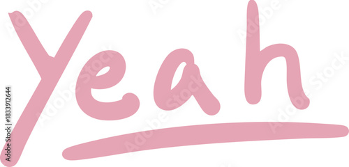 yeah cute handwritten English words and exclamation sentences