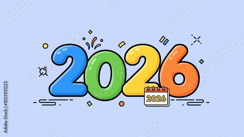 Creative 2026 year text in a fun, colorful cartoon style with a calendar and confetti for festive greetings