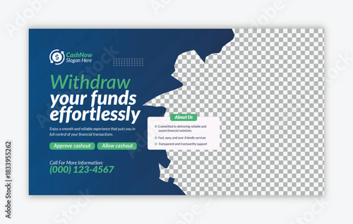 Effortless Fund Withdrawals Thumbnails Design and Large Web Banner Design
