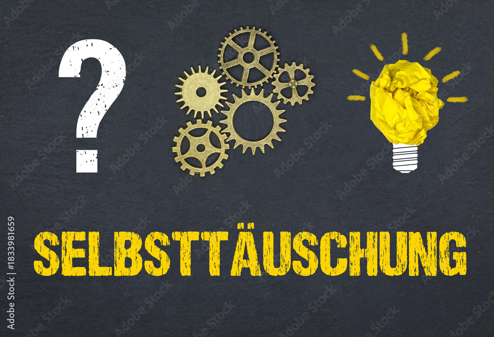 Naklejka premium Selbsttäuschung 