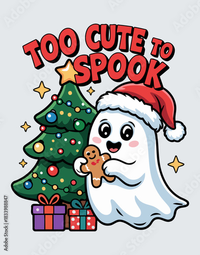 Too Cute to Spook Christmas Ghost with Santa Hat Gingerbread and Holiday Tree