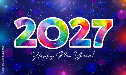 Happy New Year 2027 postcard design. Holiday backdrop with abstract elements, bokeh and snowflakes. Isolated bright number.