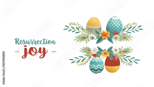 Festive easter illustration featuring decorative eggs adorned with floral arrangements and the words resurrection joy in a charming script font on a white background