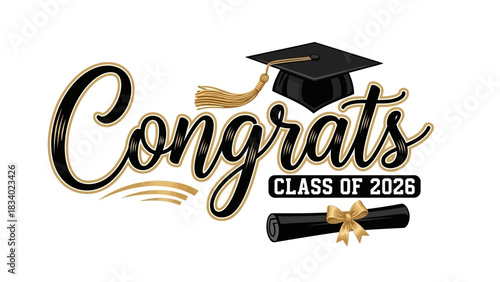 Elegant congratulations message for the Class of 2026 graduation, featuring a mortarboard cap and a diploma scroll