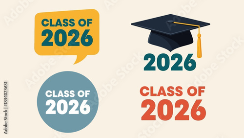 A modern collection of Class of 2026 graduation graphics, including a mortarboard cap, speech bubble, and circular badge designs