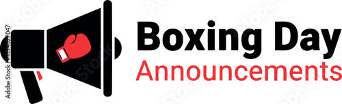 Boxing day announcements with a megaphone featuring a boxing glove icon, symbolizing holiday sales, post-christmas retail events, and special promotions for shopping deals and offers.