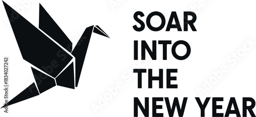 Origami crane icon flying upwards with bold text 'soar into the new year', symbolizing hope, new beginnings, aspirations, freedom, and positive change for future goals, success