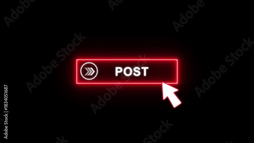 Wallpaper Mural Post button glowing neon red animation with white Text and cursor click. Looping UI element on transparent background 4K. Torontodigital.ca