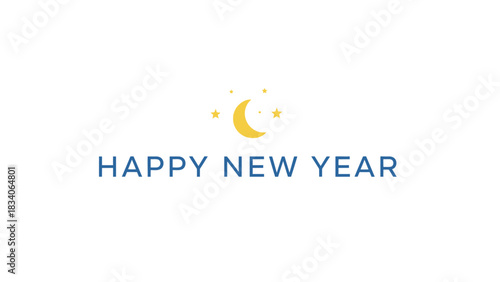 Happy New Year greeting with crescent moon and stars, minimalist design.
