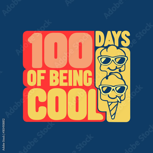 100 Days of Being Cool Ice Cream Sunglasses celebration