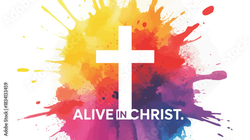 White christian cross with vibrant watercolor splatter and alive in christ text