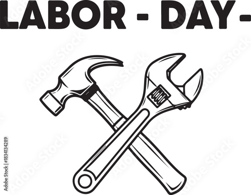 Crossed Hammer and Wrench with Labor Day Text tool crossed tools