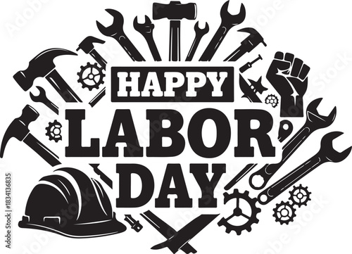 Happy Labor Day with Tools and Hard Hat Black and White Graphic Keywords: happy labor day, labor