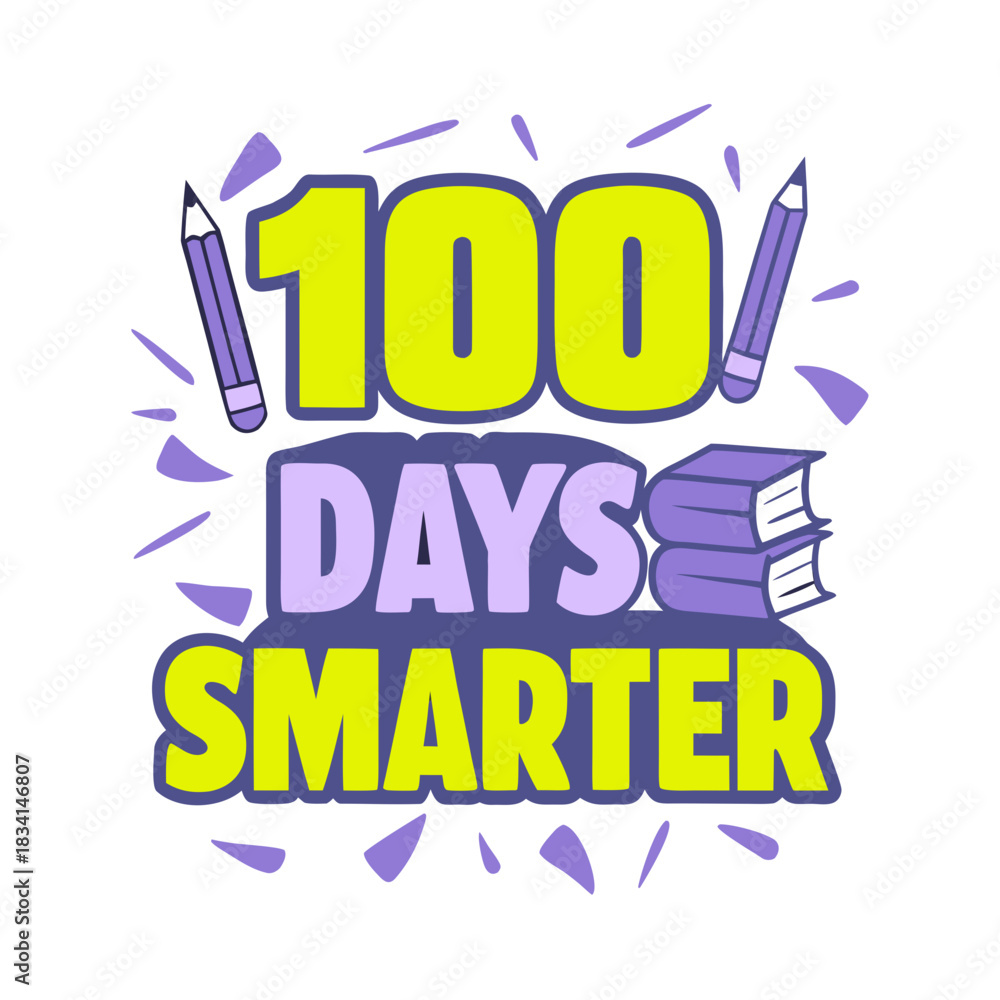 Fototapeta premium 100 days smarter yellow purple typography with pencils and books
