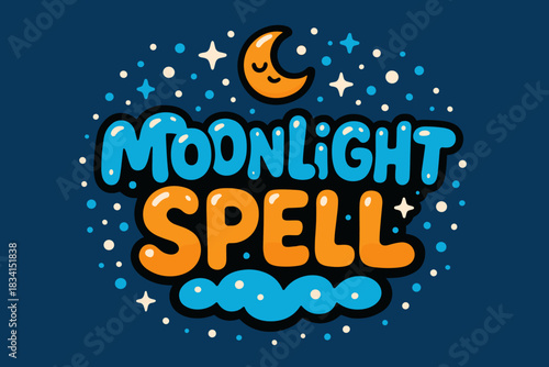 Magical Moonlight Scene. Winter moonlight spell scene. playful cartoon bubble lettering, rounded magical