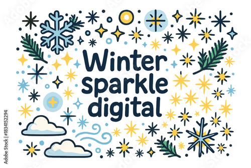 Winter Sparkle Doodle. Winter sparkle digital. Hand-drawn doodle illustration of Winter sparkle digital.