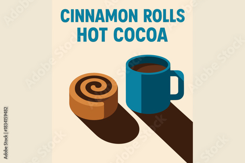 Cinnamon Cocoa Delight. Cinnamon rolls and hot cocoa. geometric sans heavy, flat fills, long angled warm