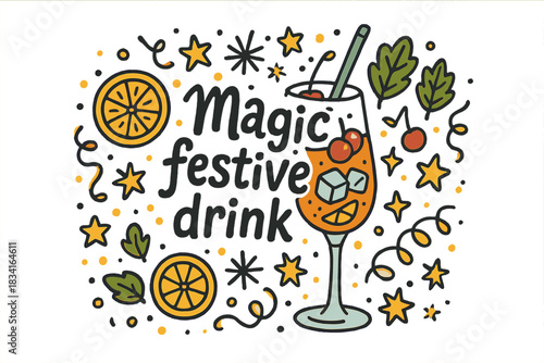 Magic Festive Drink. Magic festive drink. Hand-drawn doodle illustration of Magic festive drink. cocktail