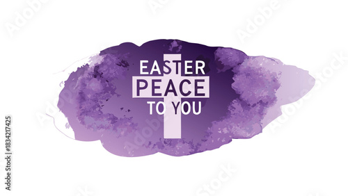 Easter peace to you text overlay on a purple watercolor splash with a white cross